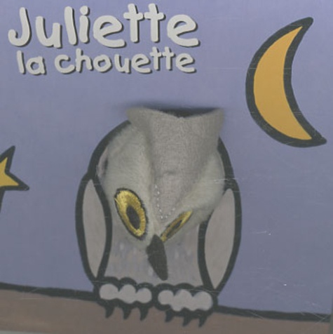 Klaartje van der Put - Juliette la chouette.