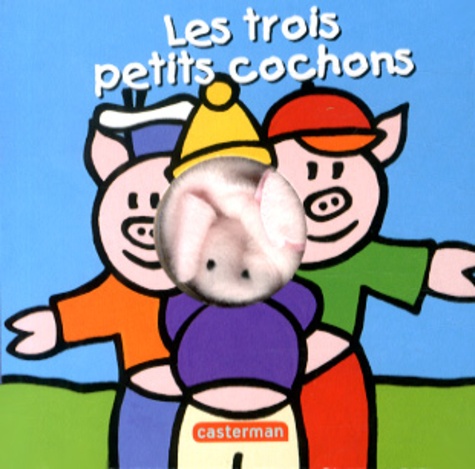 Klaartje van der Put - Les trois petits cochons.