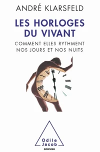 Horloges du vivant (Les)