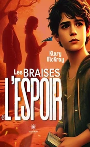 Les braises de l'espoir