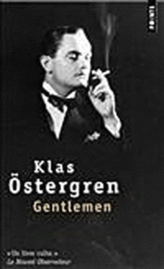 Klas Östergren - Gentlemen.