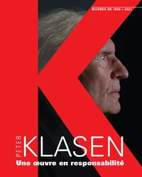 Peter Klasen : une oeuvre en responsabilité