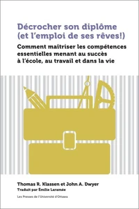 Décrocher son diplôme (et l'emploi de ses rêves !)