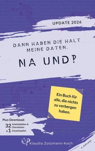 Dann haben die halt meine Daten. Na und?!