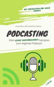  Klaudia Zotzmann-Koch - Podcasting.