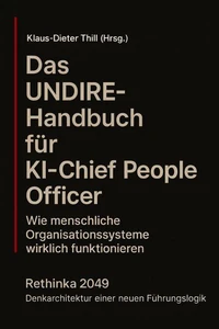 Das UNDIRE-Handbuch für KI–Chief People Officer