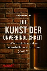 Die Kunst der Unverbindlichkeit