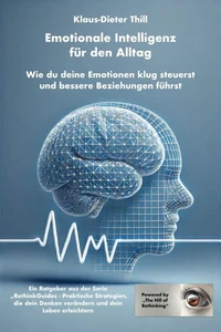 Emotionale Intelligenz für den Alltag