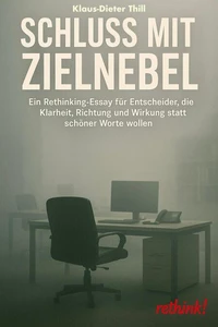 Schluss mit Zielnebel