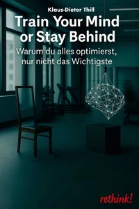 Train Your Mind or Stay Behind