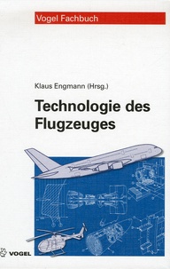 Klaus Engmann - Technologie des Flugzeuges.
