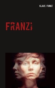 Klaus Funke - Franzi.