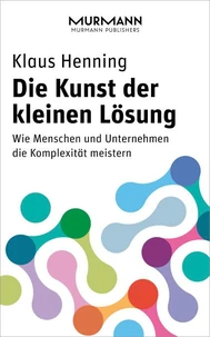 Die Kunst der kleinen Lösung