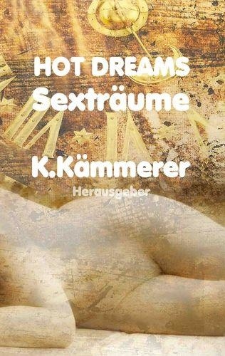 Hot Dreams. Sexträume