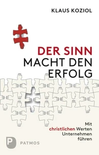 Der Sinn macht den Erfolg
