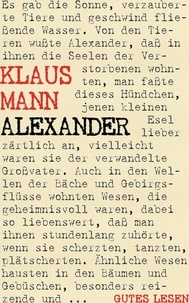 Klaus Mann - Alexander - Roman der Utopie.