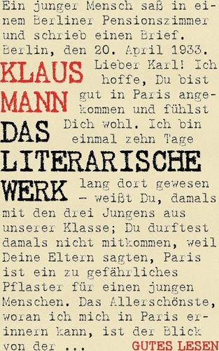 Klaus Mann - Das literarische Werk. Sämtliche Romane, Erzählungen und Autobiographien