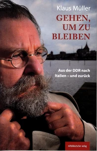 Gehen, um zu bleiben
