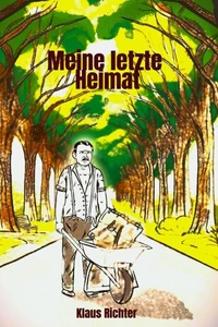 Meine letzte Heimat