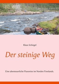 Klaus Schiegel - Der steinige Weg.