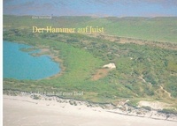 Klaus Stoevesandt - Der Hammer auf Juist - Werdendes Land auf einer Insel.