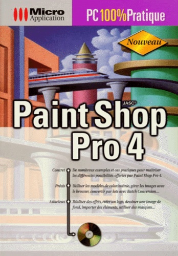 Klaus Stosberg et Markus Van Well - Paint Shop Pro 4. Avec Cd Rom.