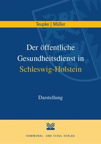 Der öffentliche Gesundheitsdienst in Schleswig-Holstein