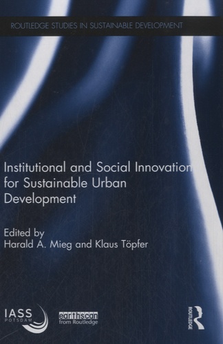 Klaus Töpfer - Institutional and Social Innovation for Sustainable Urban Development.