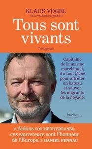 Klaus Vogel - Tous sont vivants.