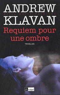 Requiem Pour Une Ombre