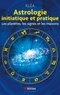  Kléa - Astrologie initiatique et pratique - Les planètes, les signes et les maisons.