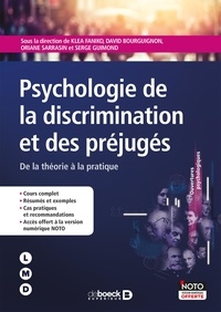 Klea Faniko et David Bourguignon - Psychologie de la discrimination et des préjuges - De la théorie à la pratique.