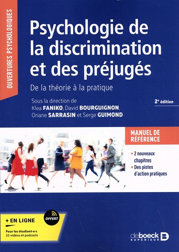 Psychologie de la discrimination et des préjugés. De la théorie à la pratique 2e édition revue et augmentée