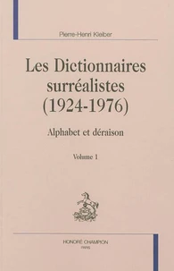 Les dictionnaires surréalistes (1924-1976)