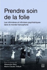 Prendre soin de la folie