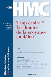 Trop croire ? Les limites de la croyance en débat