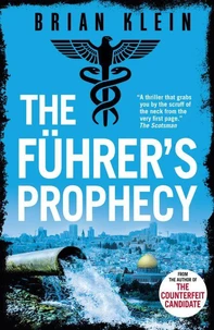 The Führer’s Prophecy