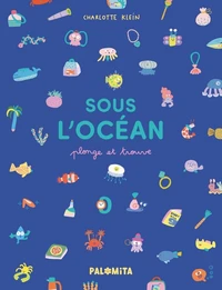 Sous l'océan - Plonge et trouve