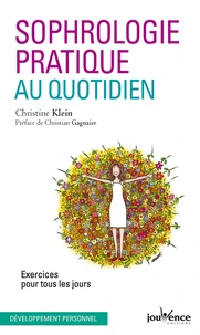 Sophrologie pratique au quotidien