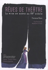 Rêves de théâtre