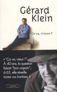 Ca va, vieux ?