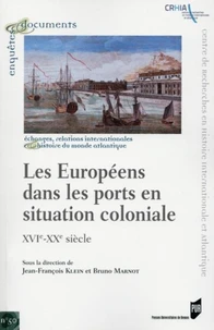 Les Européens dans les ports en situation coloniale
