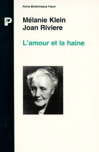 L'Amour et la haine, le besoin de réparation