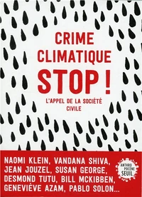 Crime climatique STOP !