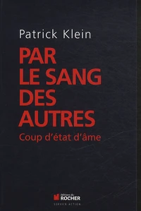 Par le sang des autres