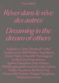 Rêver dans le rêve des autres