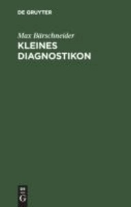 Kleines Diagnostikon - Differentialdiagnose klinischer Symptome.