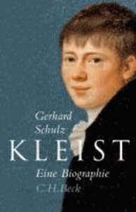 Kleist - Eine Biografie.
