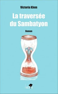La traversée du Sambatyon