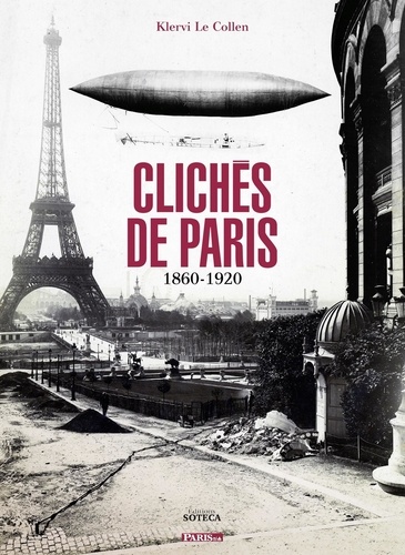 Clichés de Paris 1860-1920